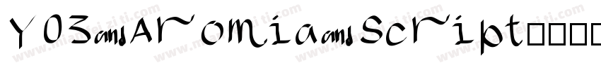 Y03 Aromia Script字体转换